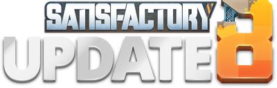 satisfactory update 3|Patch 0.8.3.3 .